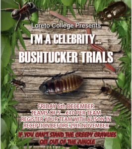 I'm A Celebrity - Loreto College poster